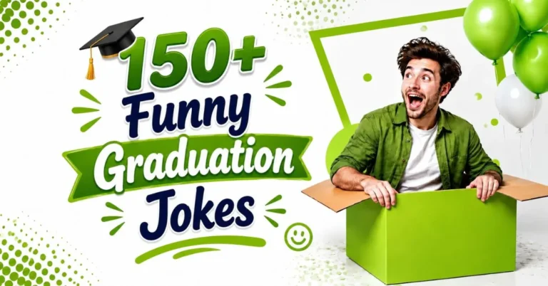 150+ Funny Graduation Jokes, Puns, Riddles & Captions for Every Grad