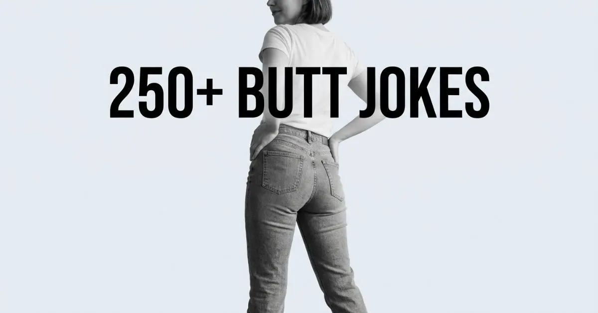 Monochrome studio photo of a person seen from behind wearing casual jeans with hands on hips, overlayed with bold black text reading "Best Butt Jokes" against a solid light gray background.