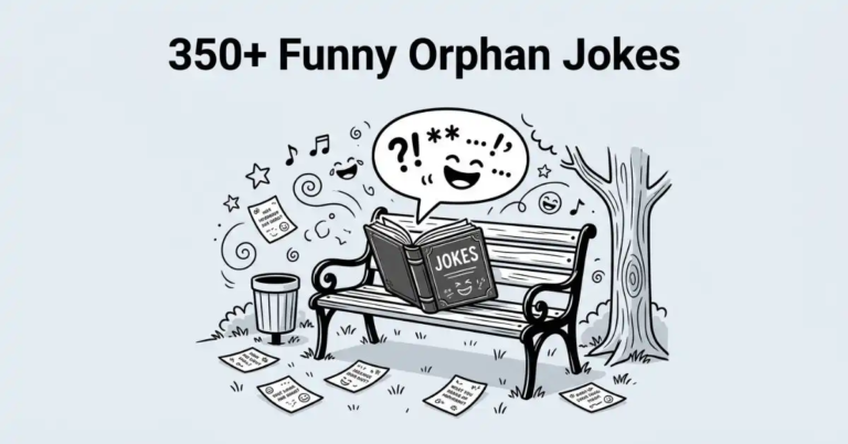 Black and white illustration of an open joke book on a park bench with scattered joke cards, musical notes, and a speech bubble under the title "350+ Funny Orphan Jokes.