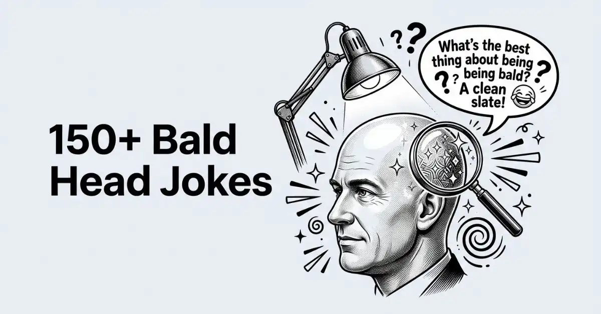 Black and white artwork of a polished bald head lit by a desk lamp, examined with a magnifying glass revealing sparkles and a joke speech bubble next to the title "150+ Bald Head Jokes.