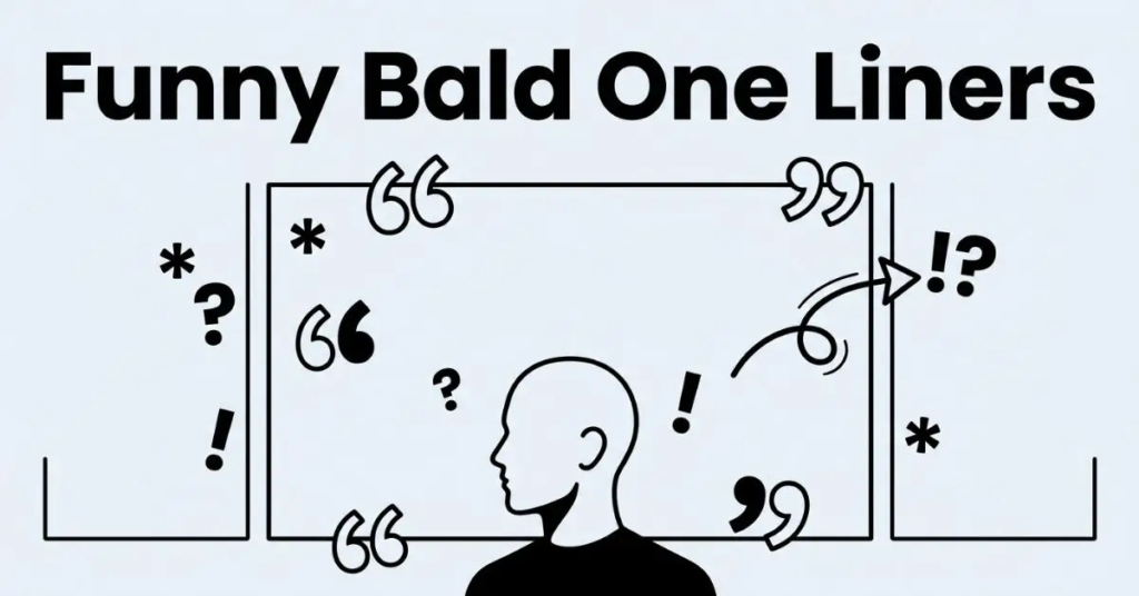 Black and white minimalist comic illustration centered around a large blank comic strip frame with a single bald profile silhouette peeking from the bottom, floating quotation marks, and a curved punchline arrow next to the text "Funny Bald One Liners.