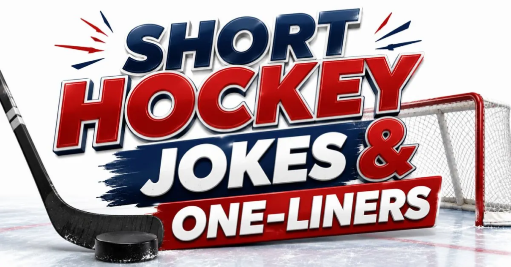 **Alt text:** “Short Hockey Jokes & One-Liners featuring a hockey stick, puck, and ice hockey goal.”
