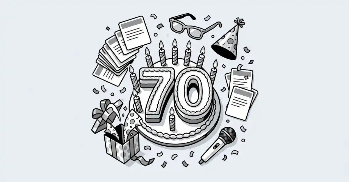 Black and white editorial illustration of a 70th birthday party tabletop scene from a top-down view, featuring a large cake shaped like the number 70, candles, joke cards, a microphone, and party accessories on a light gray background with bold title text.